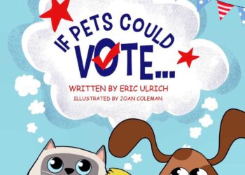 The cover of Eric Ulrich's new book, "If Pets Could Vote ..."